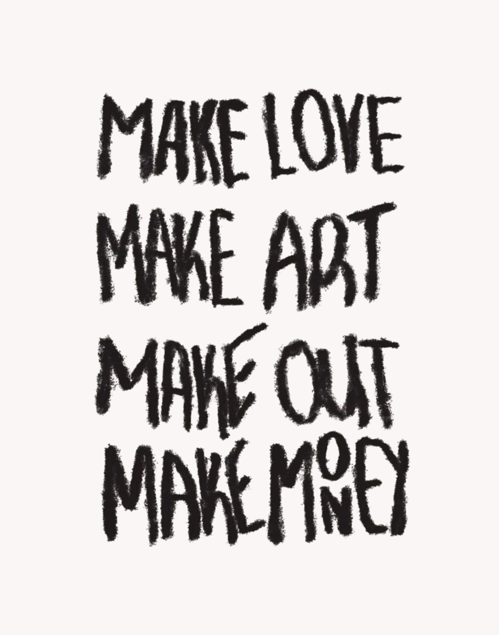 Make Love Make Art