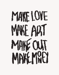 Make Love Make Art