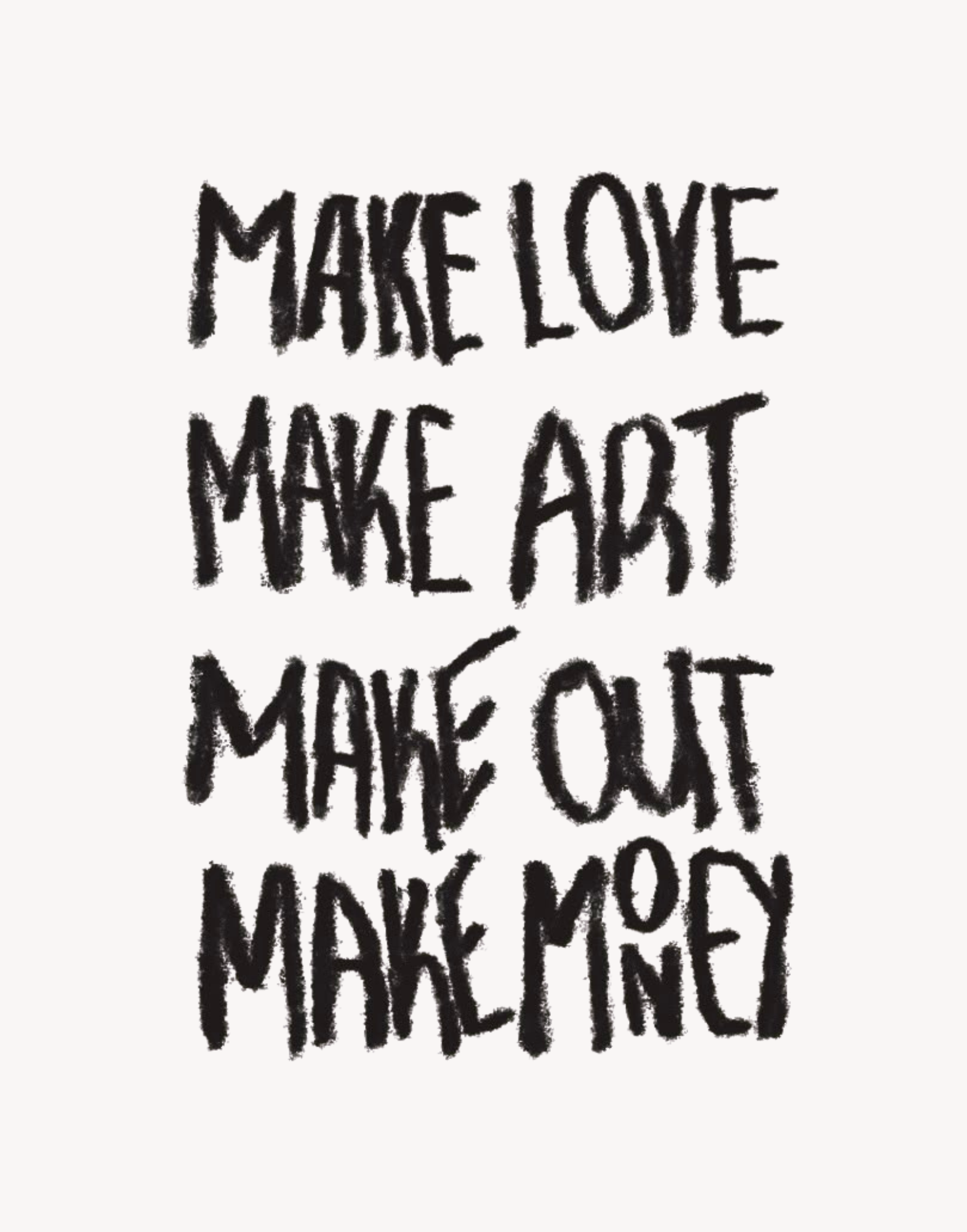 Make Love Make Art