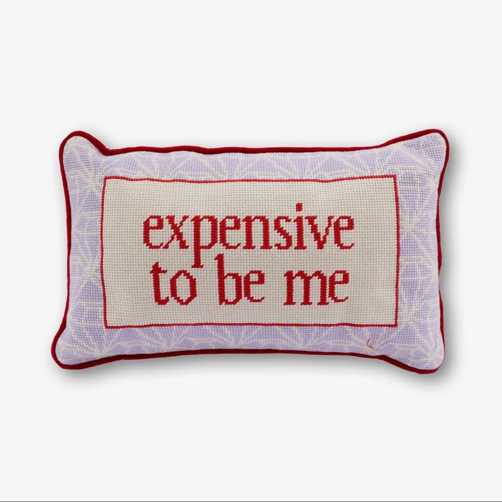 EXPENSIVE TO BE ME