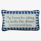 DINNER RESERVATIONS